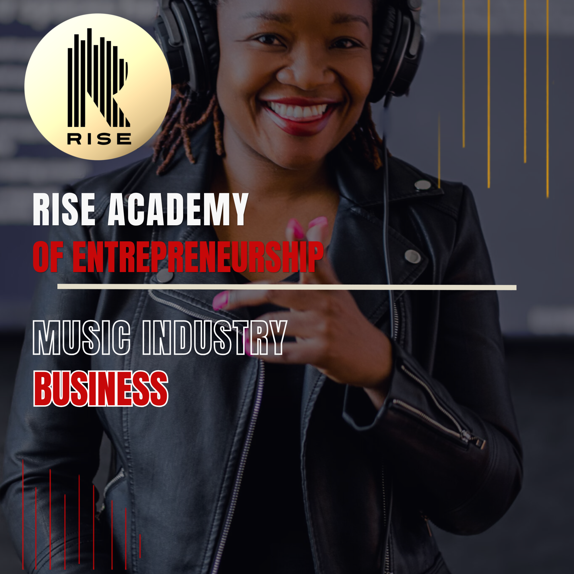 RISE Academy Music Industry Business Course